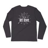 Let Be Let Love Long Sleeve